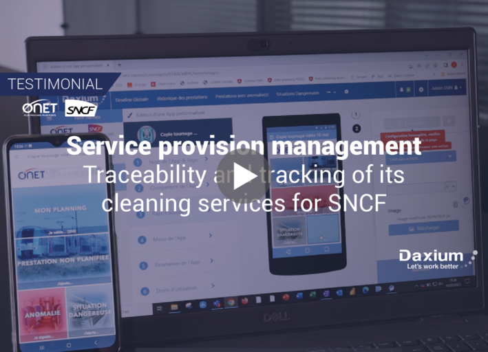 How ONET uses Daxium-Air to digitize the traceability and tracking of its cleaning services for SNCF (French Railways)