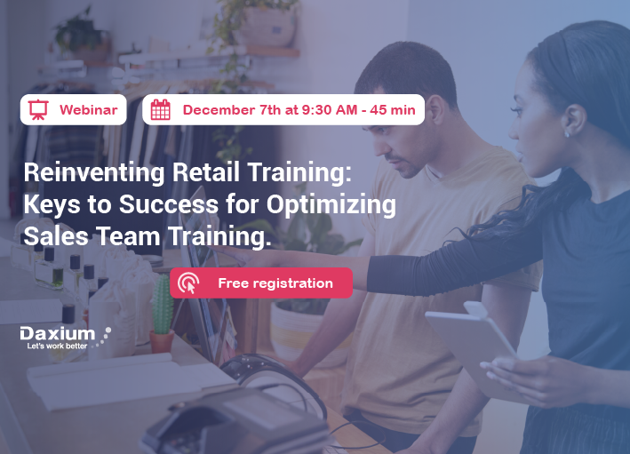 Webinar | Replay | Reinventing Retail Training: Keys to Success for Optimizing Sales Team Training.